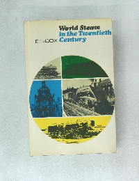 World Steam in the Twentieth Century