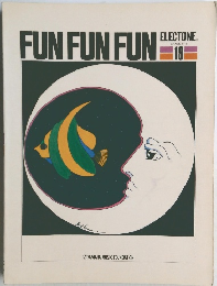 FUN FUN FUN ELECTONE 19