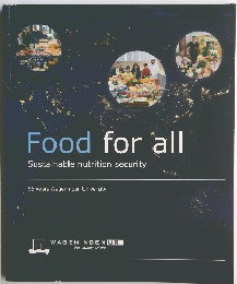 Food for all  Sustainable nutrition security