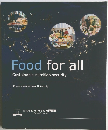 Food for all  Sustainable nutrition security