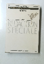 REDACTION  SPECIALE