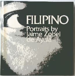 FILIPINO  Portraits by  Jaime Zobel  de Ayala