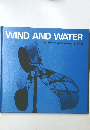 WIND AND WATER