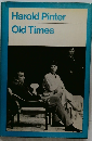 Harold Pinter  Old Times