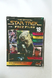 THE OFFICIAL STAR TREK FACT FILES　18　週刊 2003年7/8号