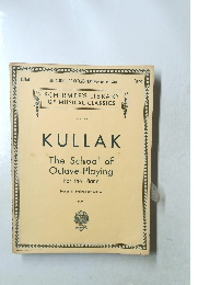 KULLAK  The School of  Octave-Playing  For the Piano