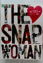 SNAP WOMAN (スナップ ウーマン) 2010年 11月号
