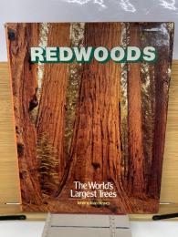 Redwoods　The World's Largest Trees