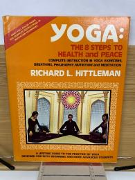 YOGA The 8 Steps to Health and Peace