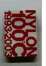 NYLON 100°C 1993-2003