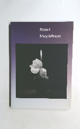 Robert Mapplethorpe