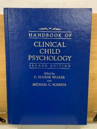 HANDBOOK OF CLINICAL CHILD PSYCHOLOGY 