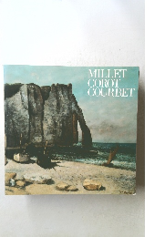 MILLET　COROT　COURBET　