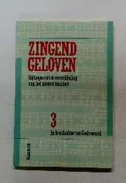 INGEND  GELOVEN  Bijdragen tot de ontwikkeling  van het nieuwe kerklied  3