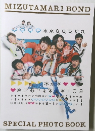 MIZUTAMARI BOND　SPECIAL PHOTO BOOK