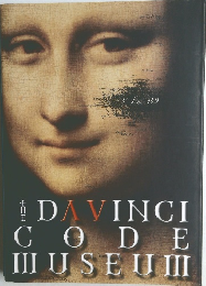 THE　DAVINCI  CODE  MUSEUM