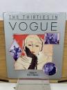 THE THIRTIES IN VOGUE