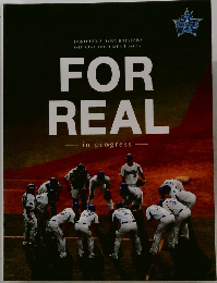 FOR REAL in progress