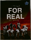FOR REAL in progress