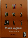 Music Legends 40 inspiring icons