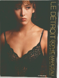 LE DETROIT SOPHIE MARCEAU