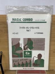 MAGIC COMBO　フックト・オン・クラシックス Vol.1