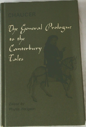 The General Prologue  to  the  Canterbury  Tales