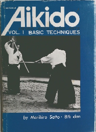 Aikido  VOL. I BASIC TECHNIQUES