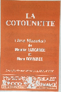 LA  COTOUNETTE