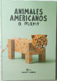 ANIMALES  AMERICANOS  a mano