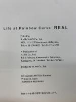 Life at Rainbow Curve　REAL