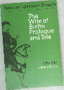 Selected Tales from Chaucer  The  Wife of  Bath's  Prologue  and Tale