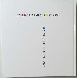 TYPOGRAPHIC POSTERS  F THE 20TH CENTURY