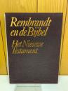 Rembrandt en de Bijbel　Het Nieuwe Testament　画集レンブラント聖書 新約篇