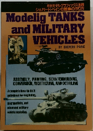 Modelig TANKS and MILITARY VEHICLES