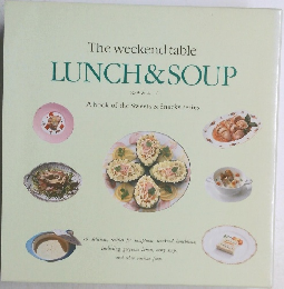 The　weekend　table　LUNCH&SOUP