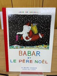 BABAR ET LE PÈRE NOËL　ババールとサンタクロース