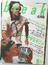 Tennis Classic break　2000年8月