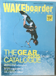 WAKE boarder 2005年Vol.1