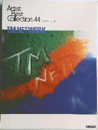 Artist  Best  Collection.44 　TM NETWORK