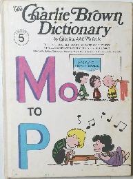 The Charlie Brown Dictionary VOLUME 5