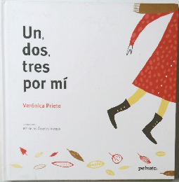 Un, dos, tres por mi
