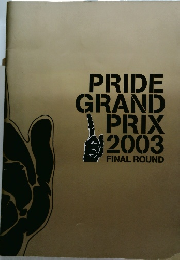 PRIDE　GRAND　PRIX　2003　FINAL　ROUND