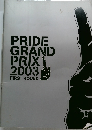 PRIDE GRAND PRIX 2003　FIRST ROUND