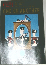 ONE　OR　ANOTHER