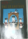ONE　OR　ANOTHER