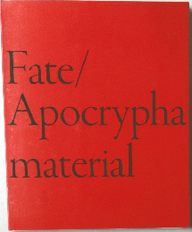 Fate/  Apocrypha  material