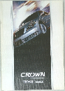 CROWN  "ROYAL SERIES