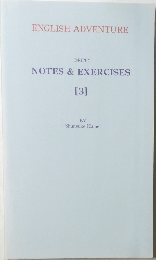 ENGLISH ADVENTURE NOTES & EXERCISES 3