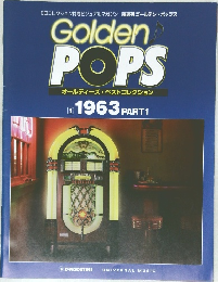 Golden  POPS　オールディーズ・ベストコレクション 1　1963 PART 1